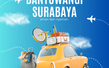 Panduan Lengkap Travel Murah Banyuwangi-Surabaya